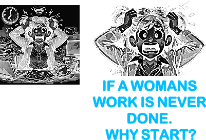 If a womans work.xcs