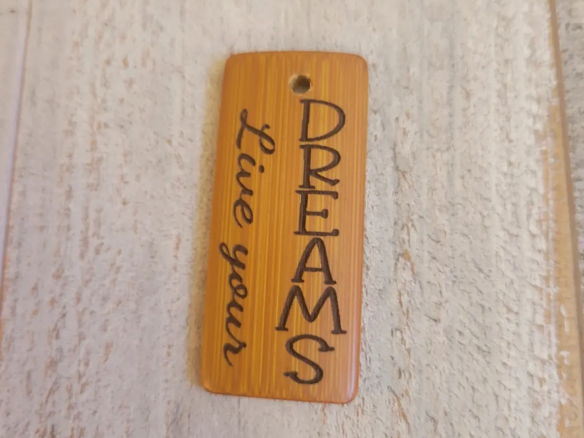 Live Your Dreams Bamboo Tag wood keychain idea