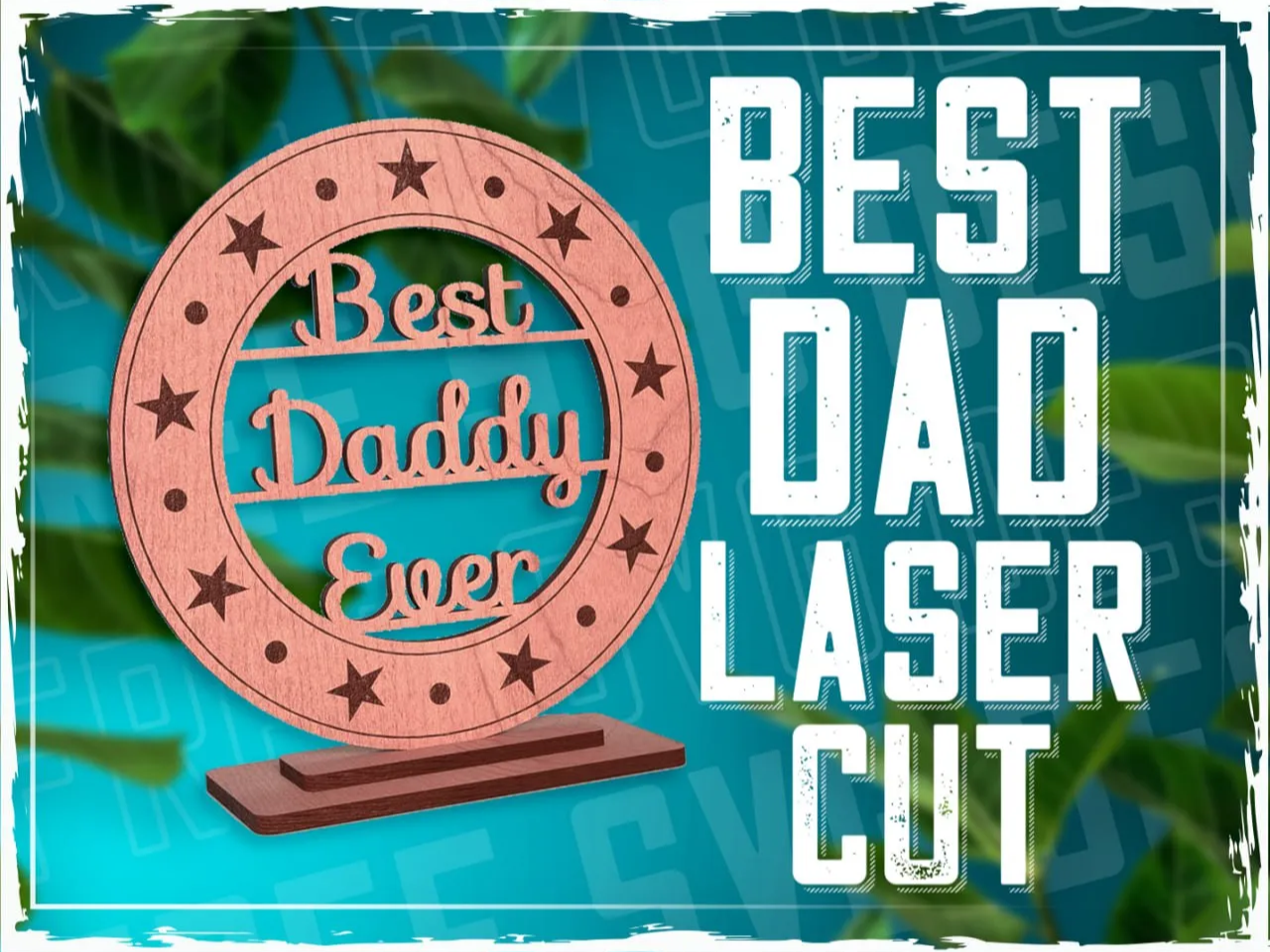 Father's Day Stand Bundle: Best Daddy Ever + Award Trophy father's day gift design