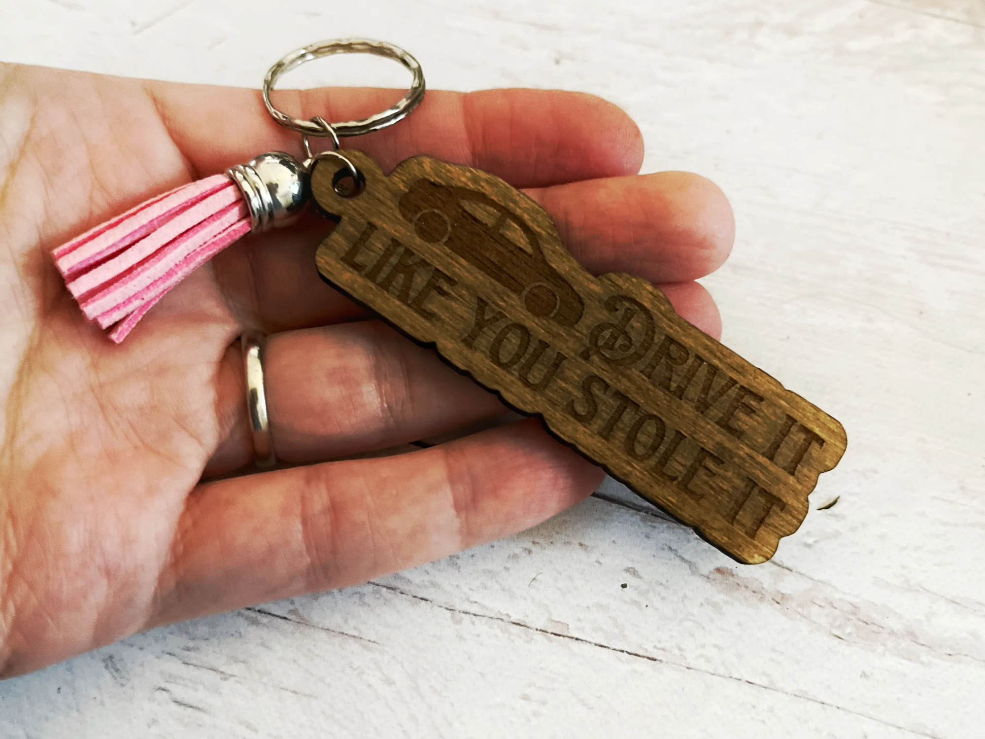 Drive It Like You Stole It Keychain wood keychain idea