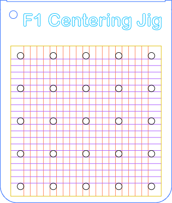 F1 Centering Jig - with grid lines.xcs