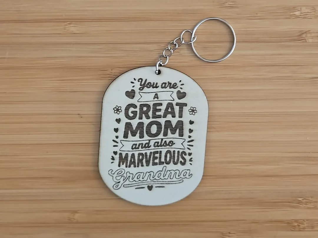 "Great Mom and Marvelous Grandma" Keychain gift design