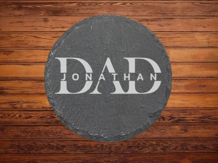Engraved Slate Coaster: DAD and Name father's day gift design