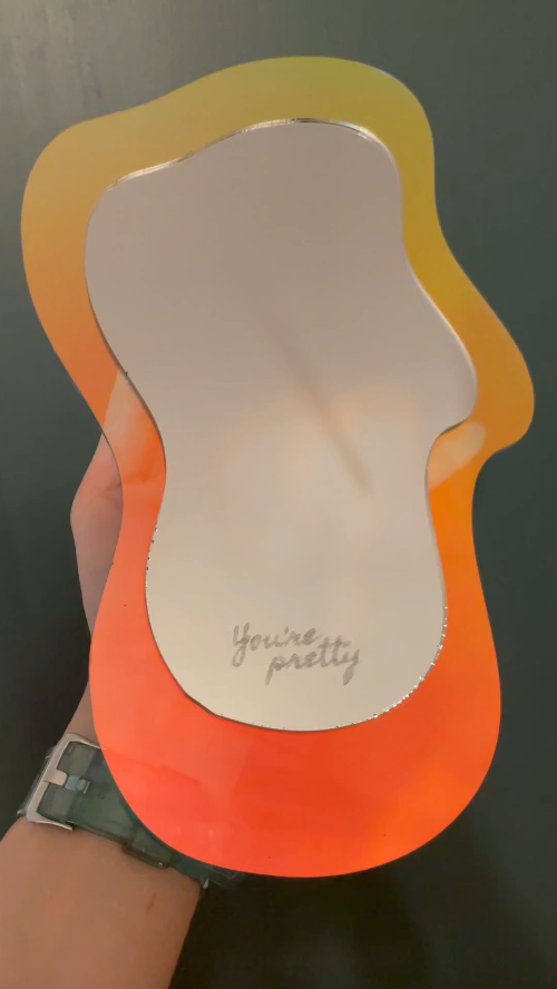 [Laser cut and engrave] Colorful abstract mirror with 'You're pretty' text