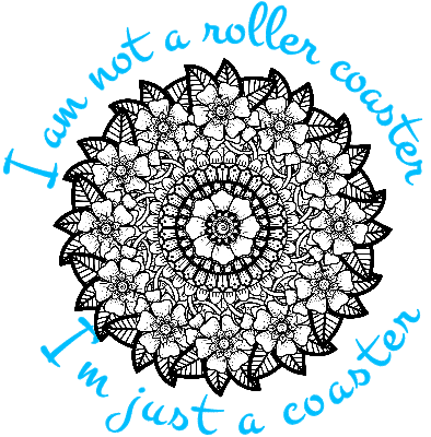 90  I am not a roller coaster I m just a coaster.xcs
