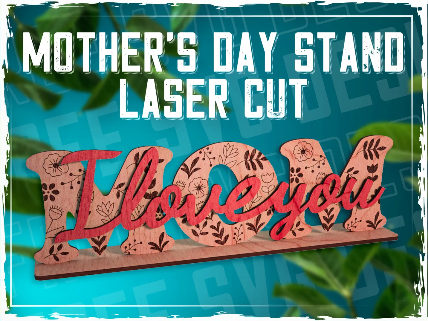 Mother's Day Stand: "I Love You Mom" Family Stand Design mother's day gift design